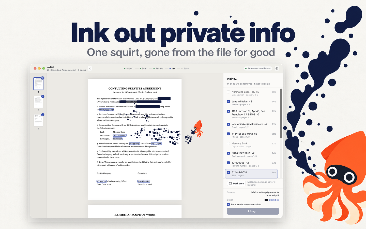 The orange squid sprays ink across a consulting agreement while Inkfish removes 14 of 16 findings, including an address, email, phone, bank account and SSN.
